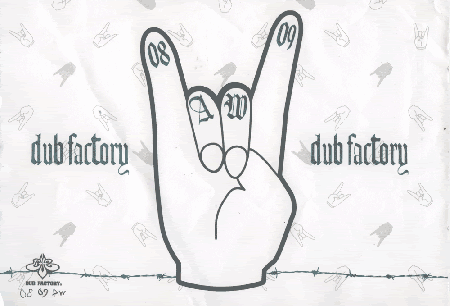 DUB FACTORY 2008 F/W Collection 