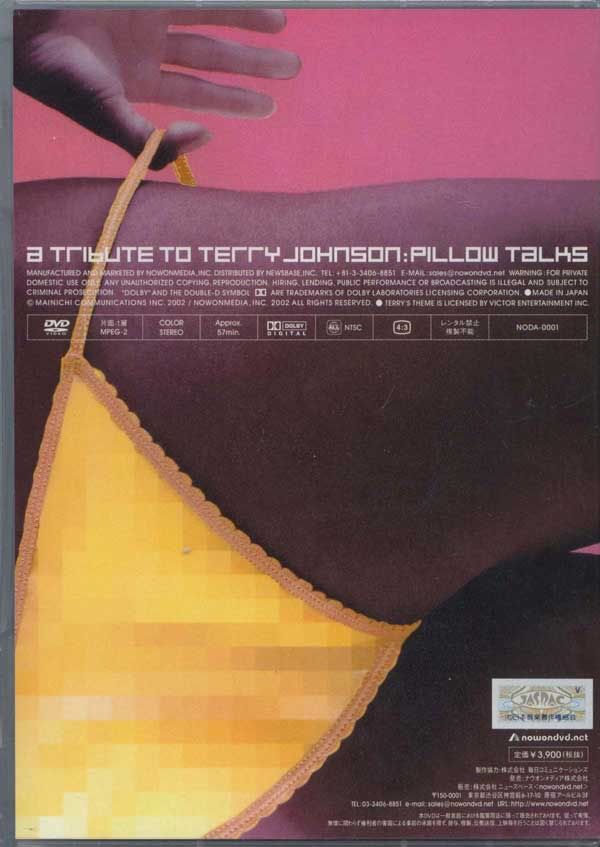 a tribute to TERRY JOHNSON : Pillow talk DVD