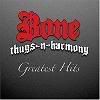 Bone Thugz in Harmony - Greatest Hits