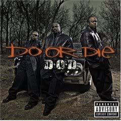 Do or Die - DOD - 2005