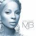 Mary J. Blige - The Breakthrough - 2005