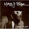 Mary J. Blige - What's the 411? - 1994