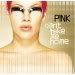 Pink - Can't Take Me Home - 2001
