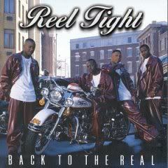 Reel Tight - Back to the Real - 1999