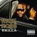 Rick Ross - Trilla - 2008