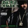 Sauce Money - Middle Finger U - 1999
