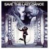 Save The Last Dance - OST - 2004