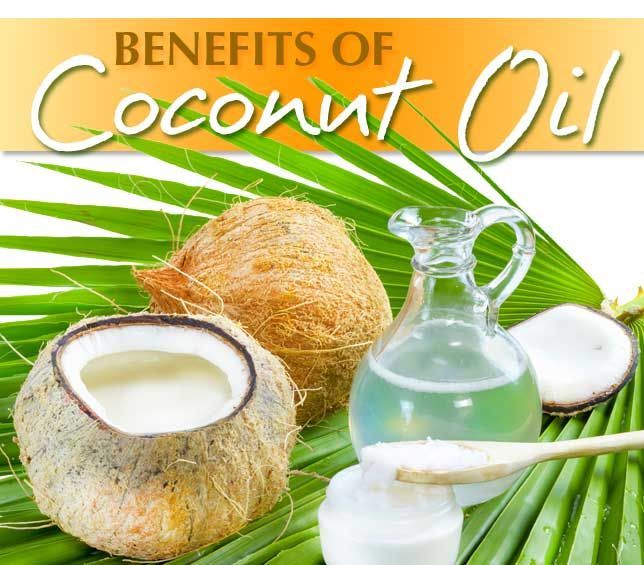 Benefits of Coconut Oil